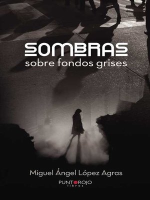 cover image of Sombras sobre fondos grises